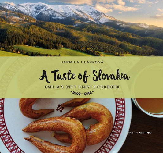 A TASTE OF SLOVAKIA – Part 4 Spring Cookbook product image
